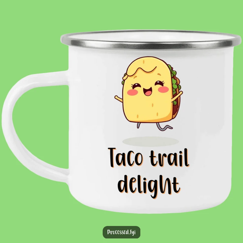 Funny Dancing Taco Camping Mug - Smiling Legs Joyful Food Outdoor Gift