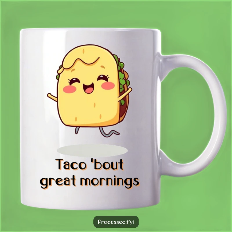 Funny Dancing Taco Mug - Smiling Legs Joyful Food Humor Gift