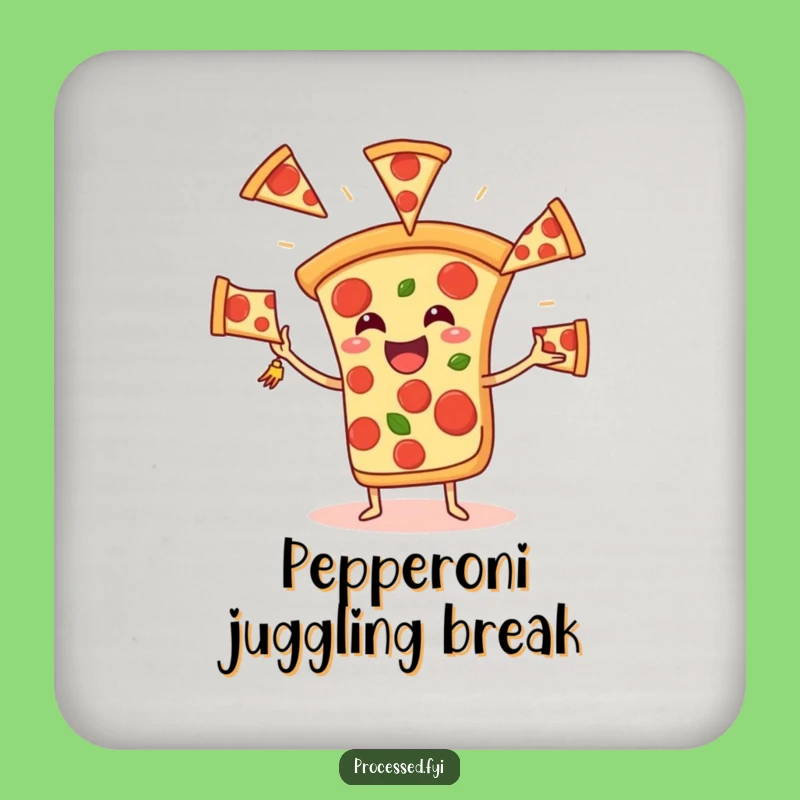 Funny Pizza Juggling Pepperoni Coaster - Hilarious Table Protection for Foodie Fun!