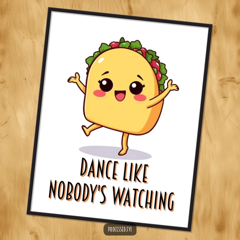 Funny poster of a sassy taco with legs doing a playful salsa dance, adding vibrant fiesta vibes.