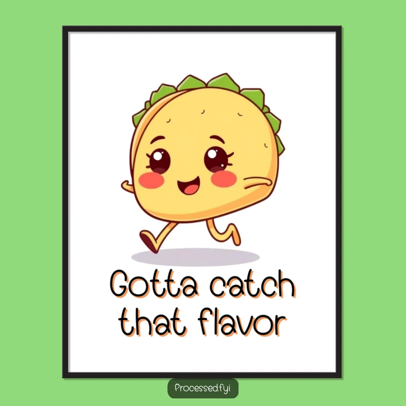 Funny Taco Jogging Poster: Hilarious Wall Art for Motivated Foodies