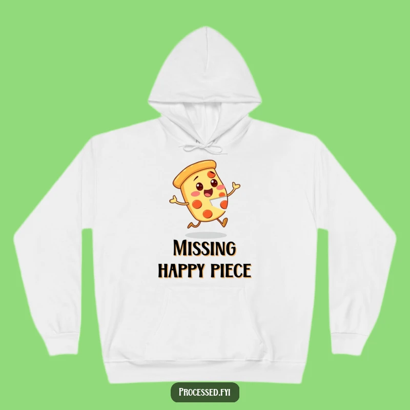 Funny Pizza Hoodie: Cozy Excited Slice Sweatshirt, Great Funny Gift!