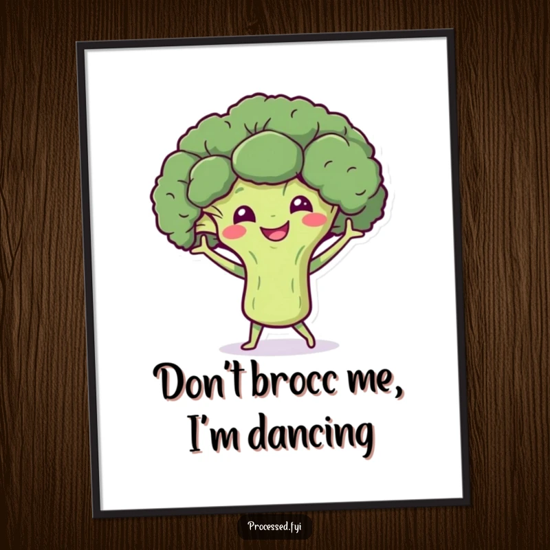 Funny Free Printable Wall Art: Smiling broccoli character doing a little dance with tiny arms.