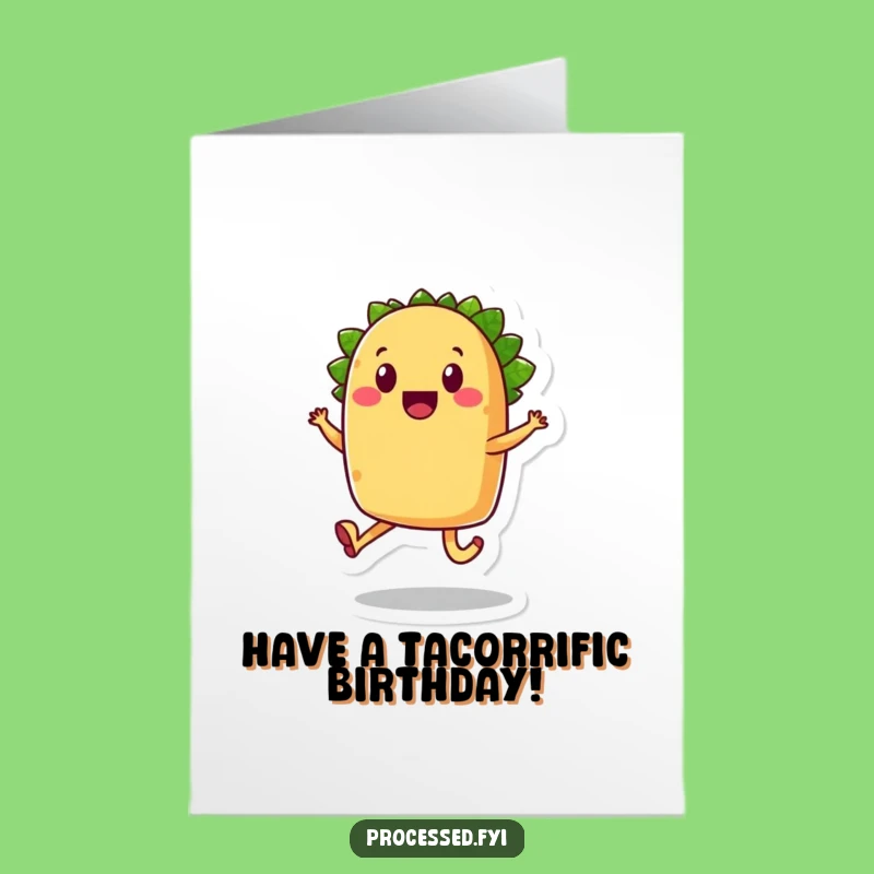 Free Printable Funny Birthday Card: Taco Skip - Joyful Downloadable Gift