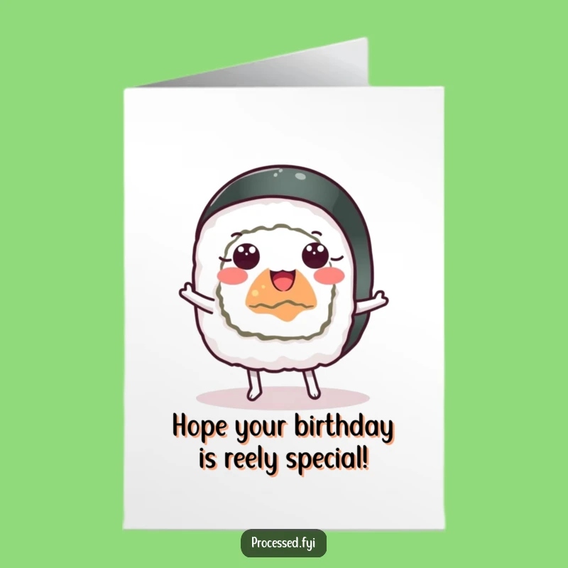 Free Printable Funny Sushi Birthday Card: Dancing Sushi Roll Surprise Downloadable Gift!