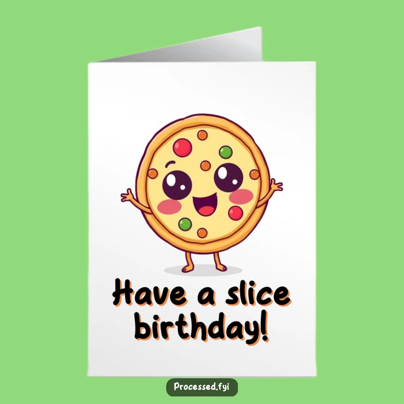Free Printable Pizza Birthday Card - Funny Downloadable Greeting Gift