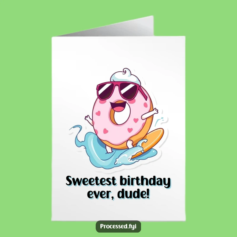 Free Printable Funny Donut Birthday Card: Frosty Surf Downloadable Gift