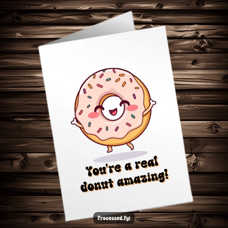 Funny Free Printable Congratulations Card: A grinning donut character with sprinkles doing a happy dance, celebrating success.