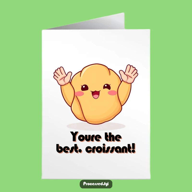 Free Printable Congrats Card: Happy Croissant Waving Funny Downloadable Gift