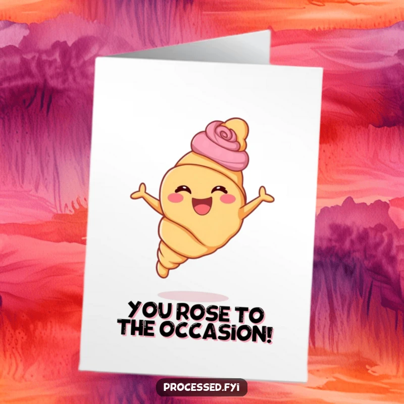 Funny Free Printable Congratulations Card: A happy croissant with pastry swirls leaping for joy to celebrate success.