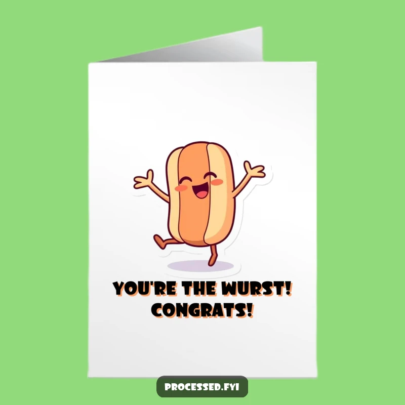 Free Printable Congrats Card: Dancing Hot Dog Prance, Humorous Downloadable Fun