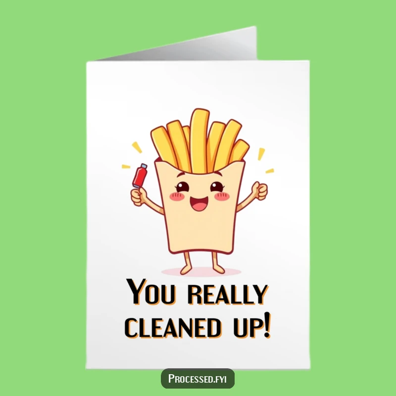 Free Printable French Fry Congrats Card: Ketchup Cheers Downloadable Gift