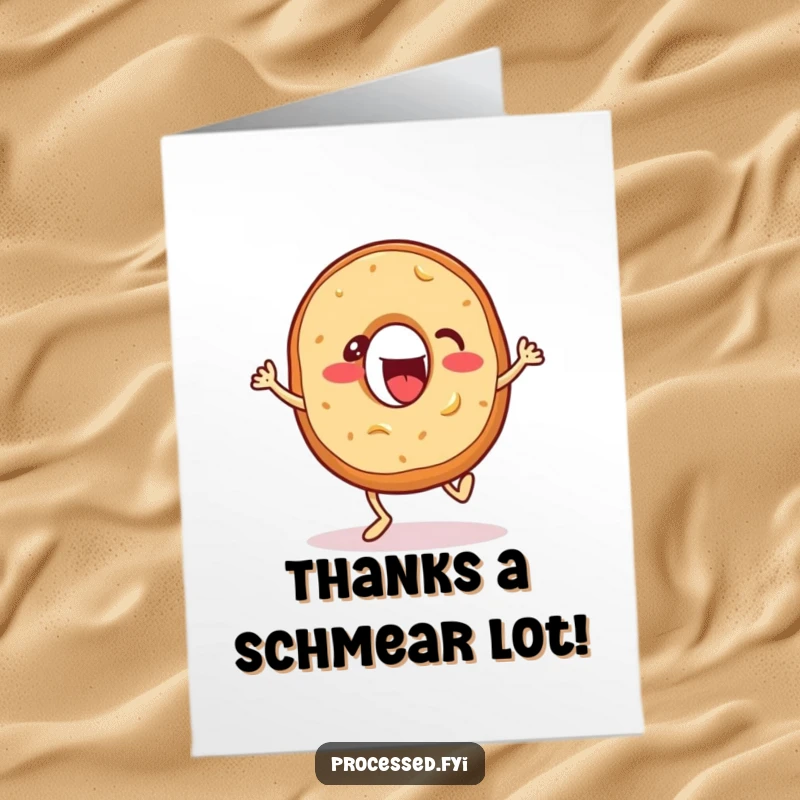 Funny Free Printable Thank You Card: Bouncing Bagel with Cream Cheese Enthusiastically Tapping its Feet