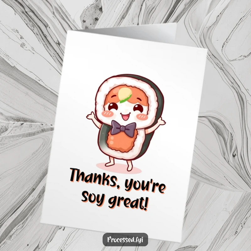 Funny Free Printable Thank You Card: A happy sushi roll character in a bow tie doing a little dance, conveying thanks with style.