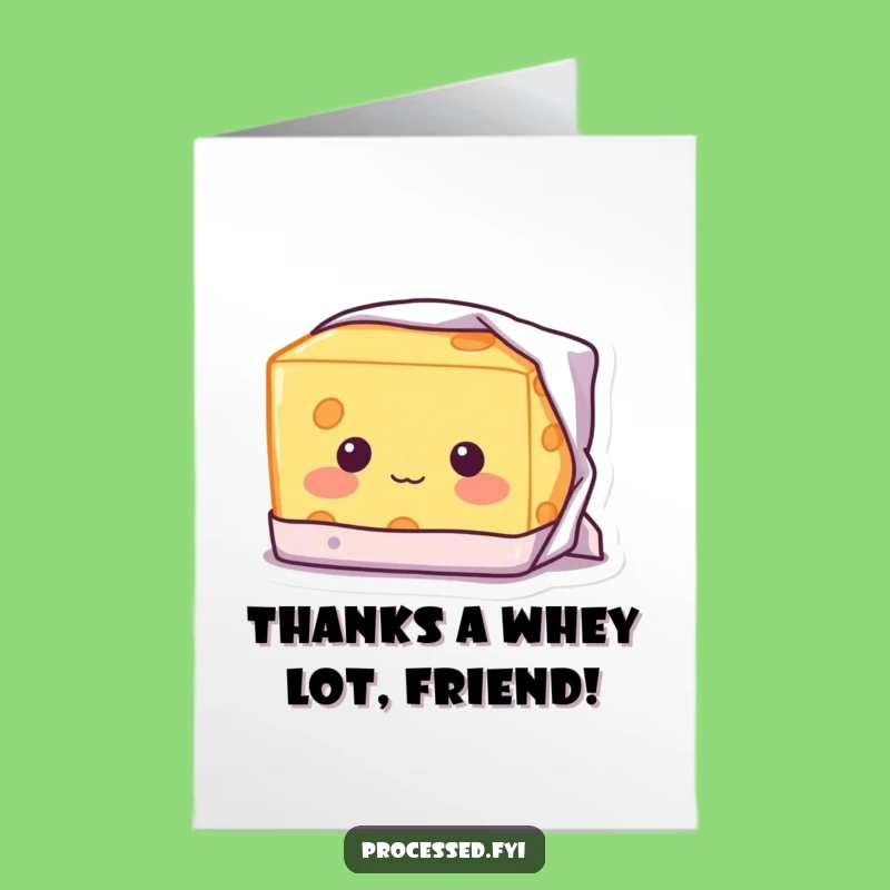 Free Printable Cheese Thank You Card: Blushing Shy Downloadable Funny Gift