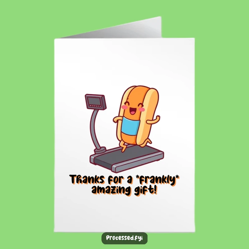 Free Printable Thank You Card: Funny Hot Dog Jogger - Downloadable Appreciation Gift