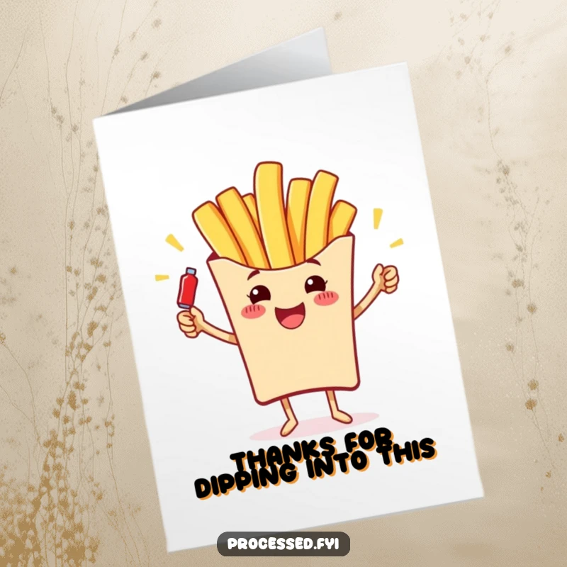 Funny free printable thank you card of a cheerful french fry juggling small ketchup bottles, expressing thanks.
