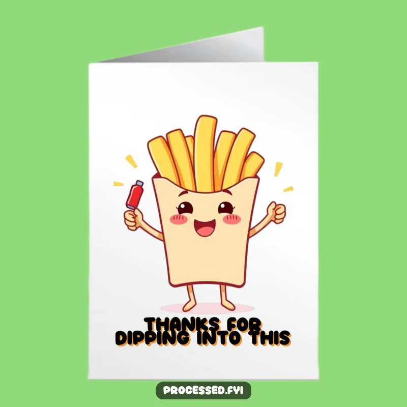 Free Printable French Fry Thank You Card: Ketchup Thanks Downloadable Gift